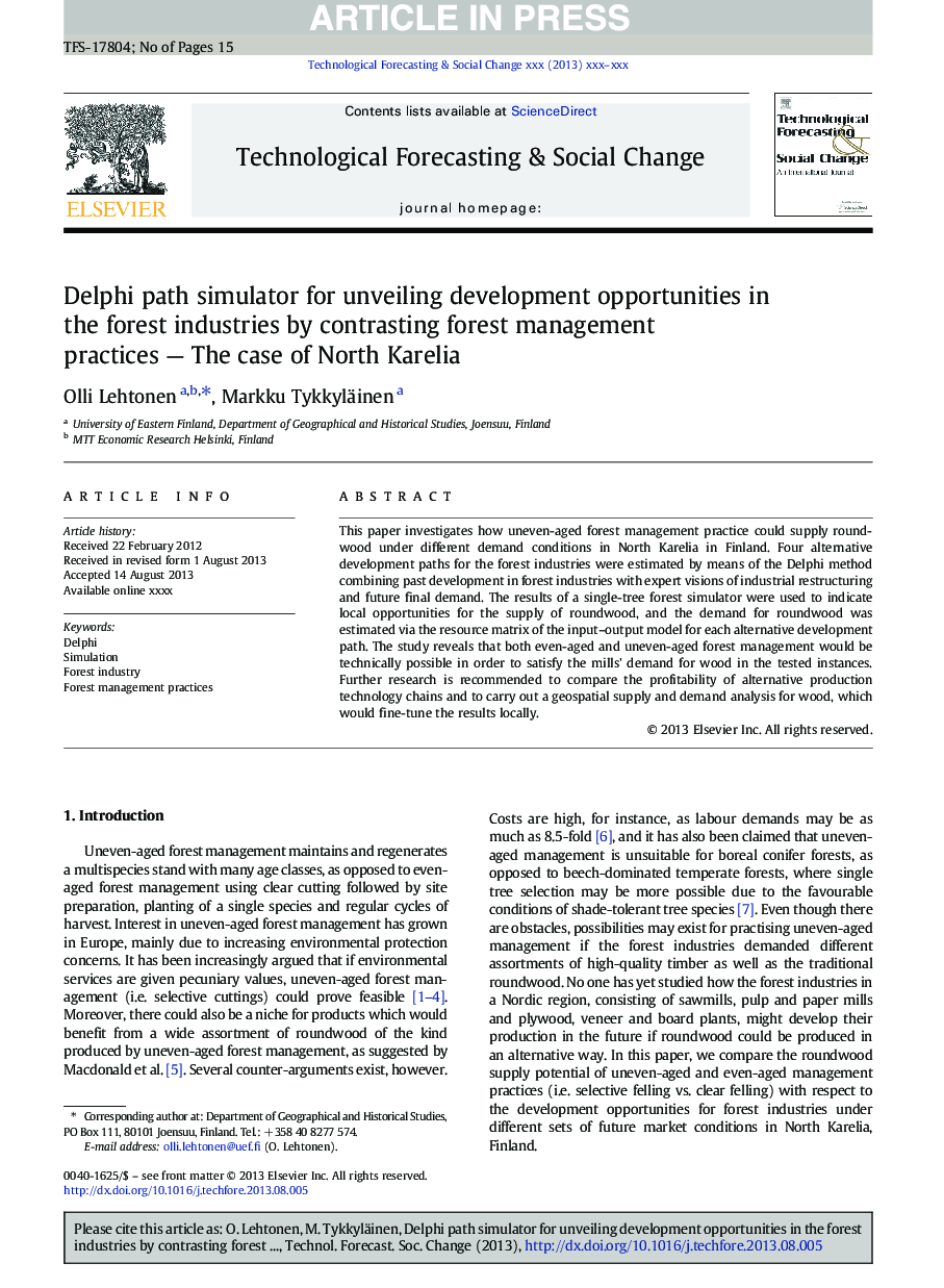 Delphi path simulator for unveiling development opportunities in the forest industries by contrasting forest management practices - The case of North Karelia