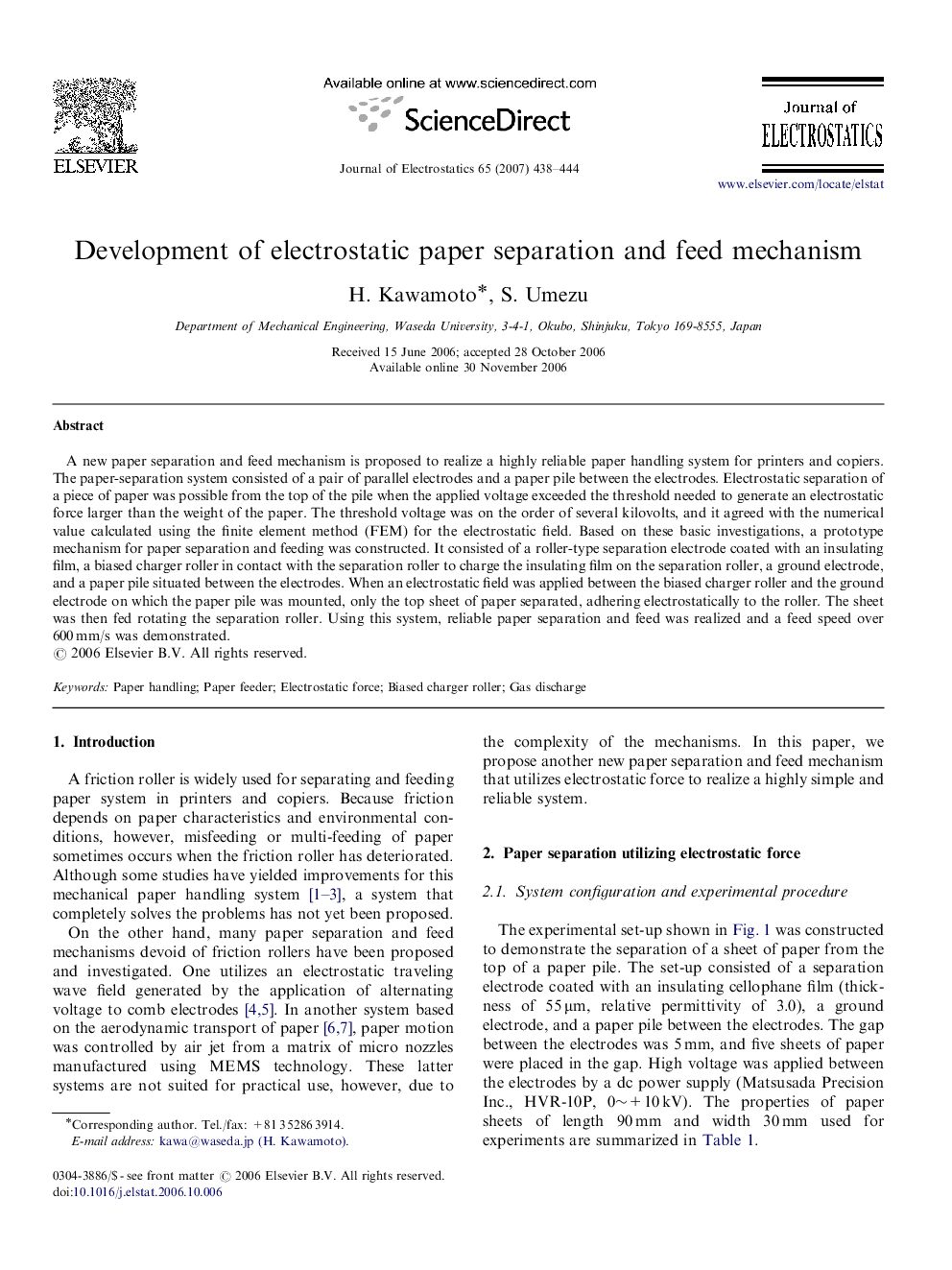 Development of electrostatic paper separation and feed mechanism