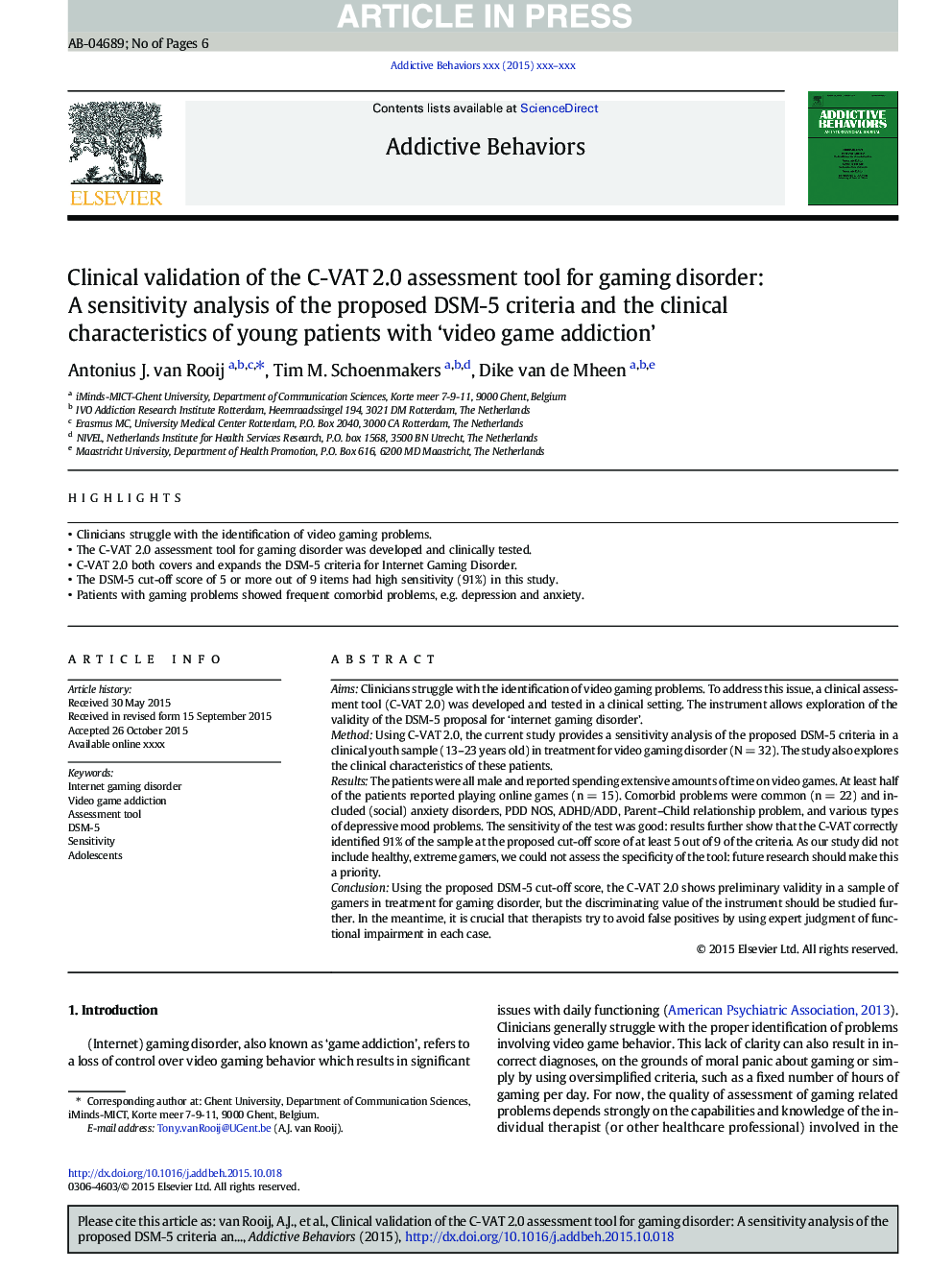 Clinical validation of the C-VAT 2.0 assessment tool for gaming disorder: A sensitivity analysis of the proposed DSM-5 criteria and the clinical characteristics of young patients with 'video game addiction'