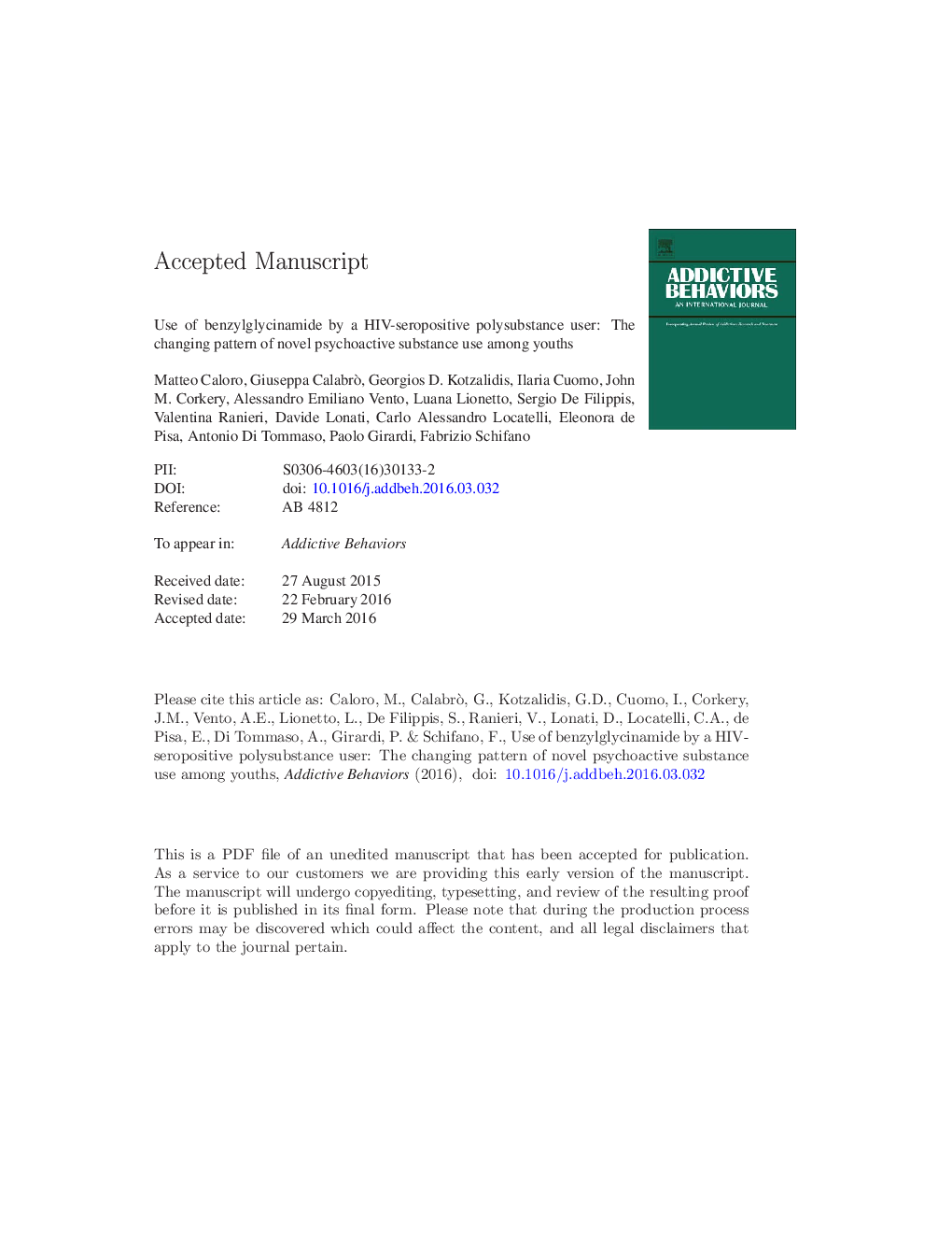 Use of benzylglycinamide by a HIV-seropositive polysubstance user: The changing pattern of novel psychoactive substance use among youths