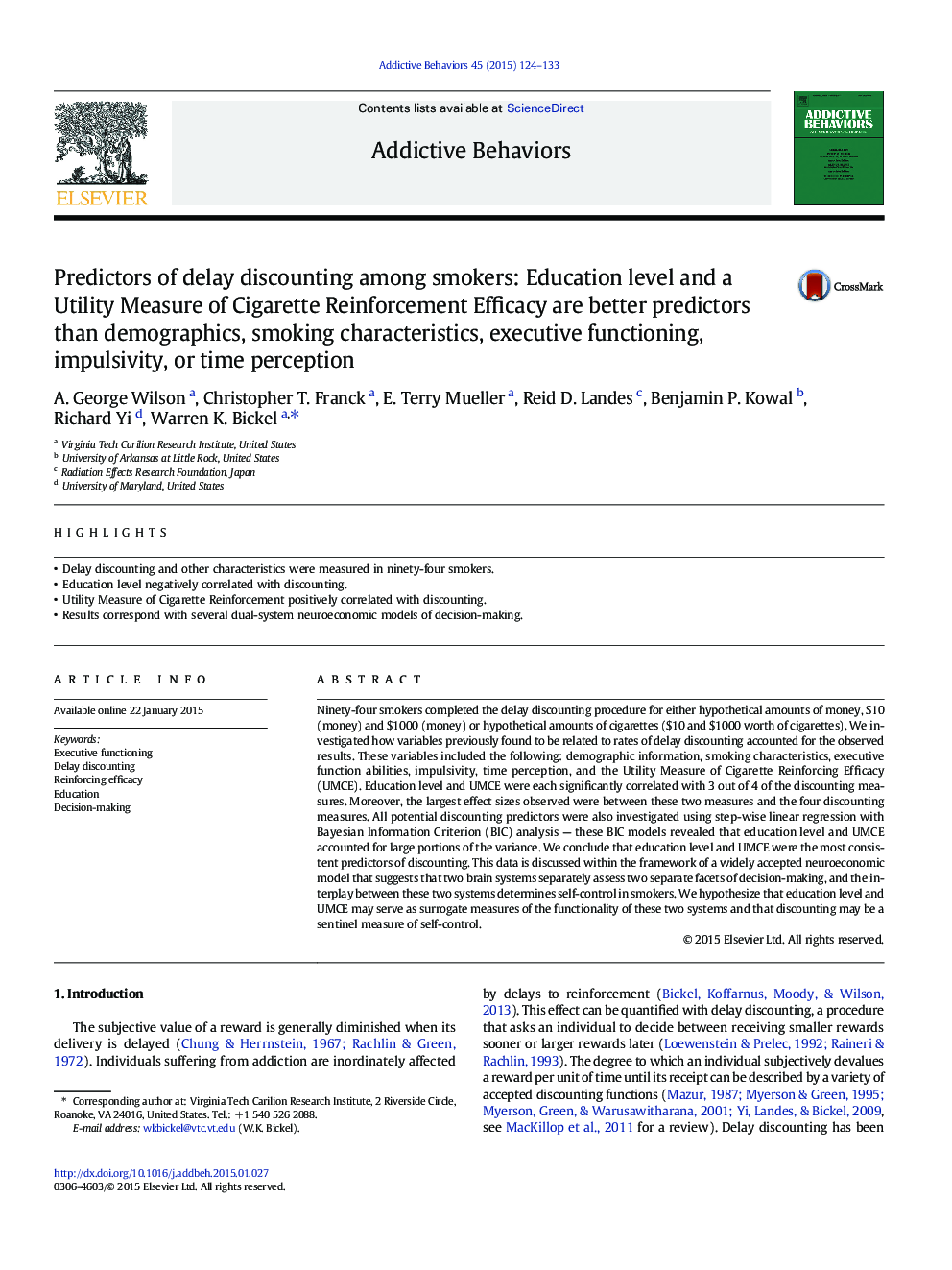 Predictors of delay discounting among smokers: Education level and a Utility Measure of Cigarette Reinforcement Efficacy are better predictors than demographics, smoking characteristics, executive functioning, impulsivity, or time perception