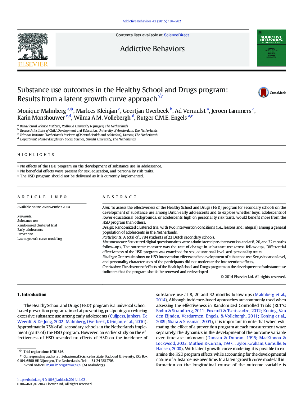 Substance use outcomes in the Healthy School and Drugs program: Results from a latent growth curve approach