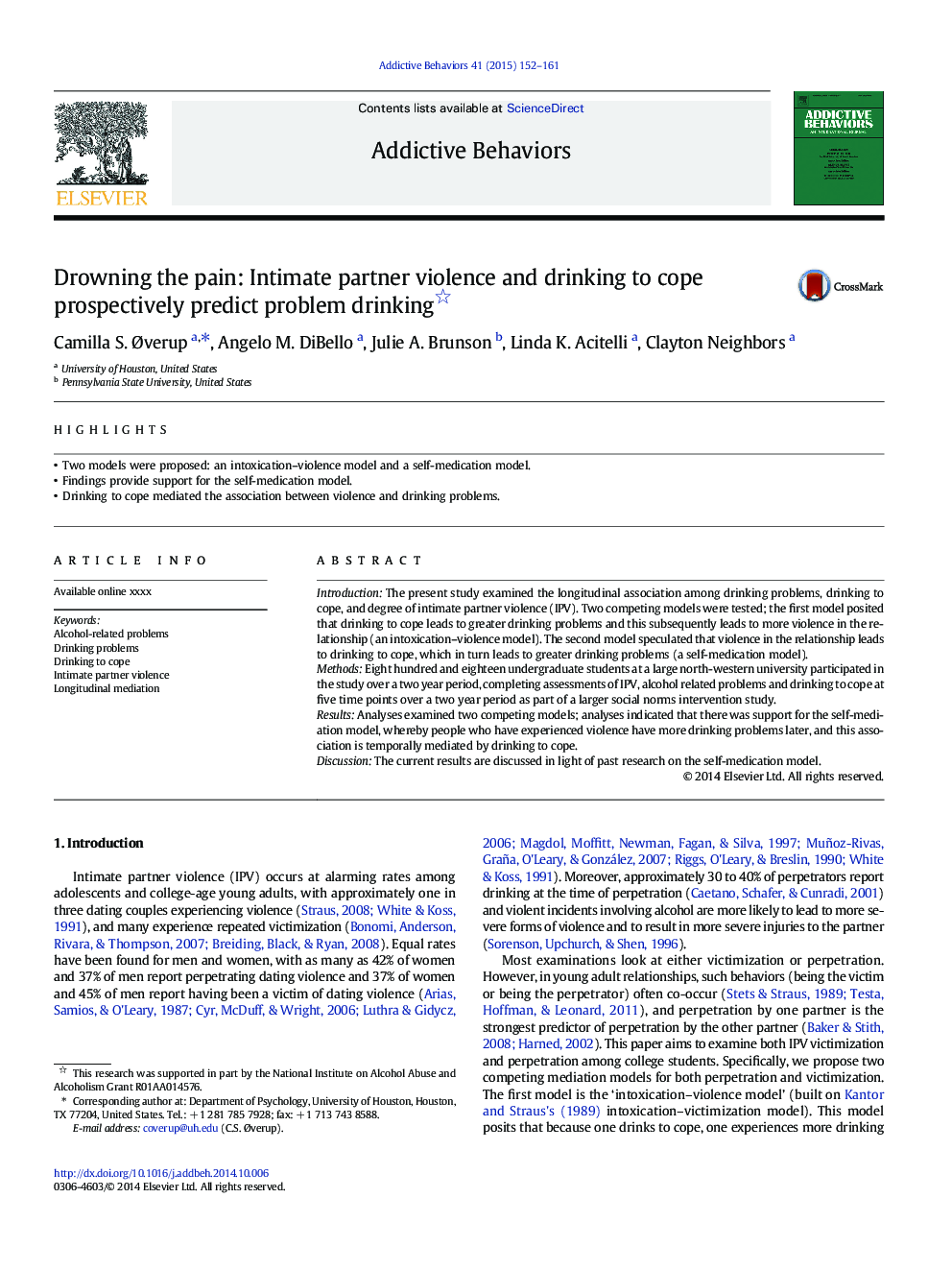 Drowning the pain: Intimate partner violence and drinking to cope prospectively predict problem drinking