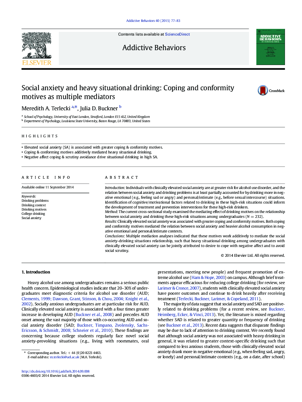 Social anxiety and heavy situational drinking: Coping and conformity motives as multiple mediators