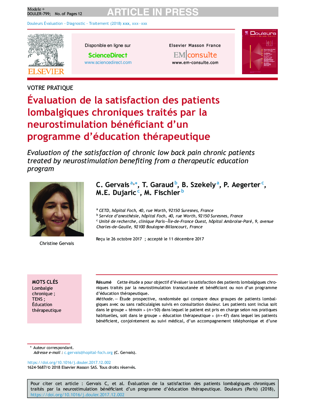 Ãvaluation de la satisfaction des patients lombalgiques chroniques traités par la neurostimulation bénéficiant d'un programme d'éducation thérapeutique