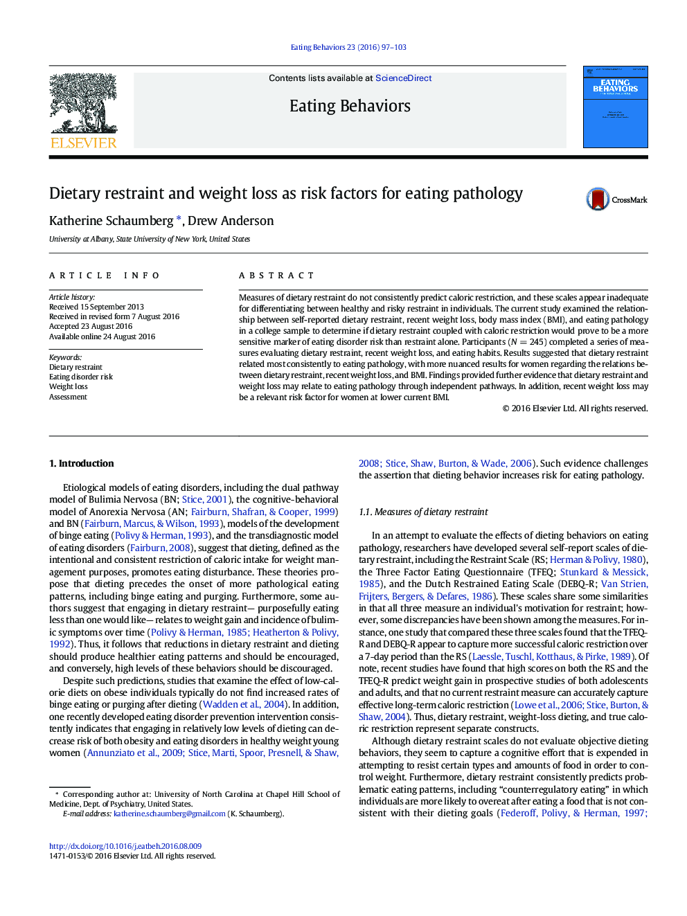 Dietary restraint and weight loss as risk factors for eating pathology