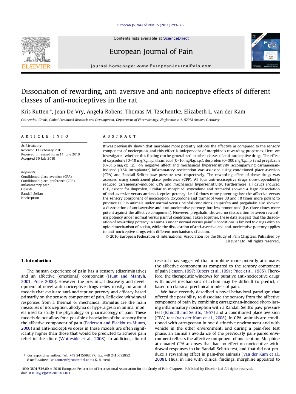 Dissociation of rewarding, anti-aversive and anti-nociceptive effects of different classes of anti-nociceptives in the rat