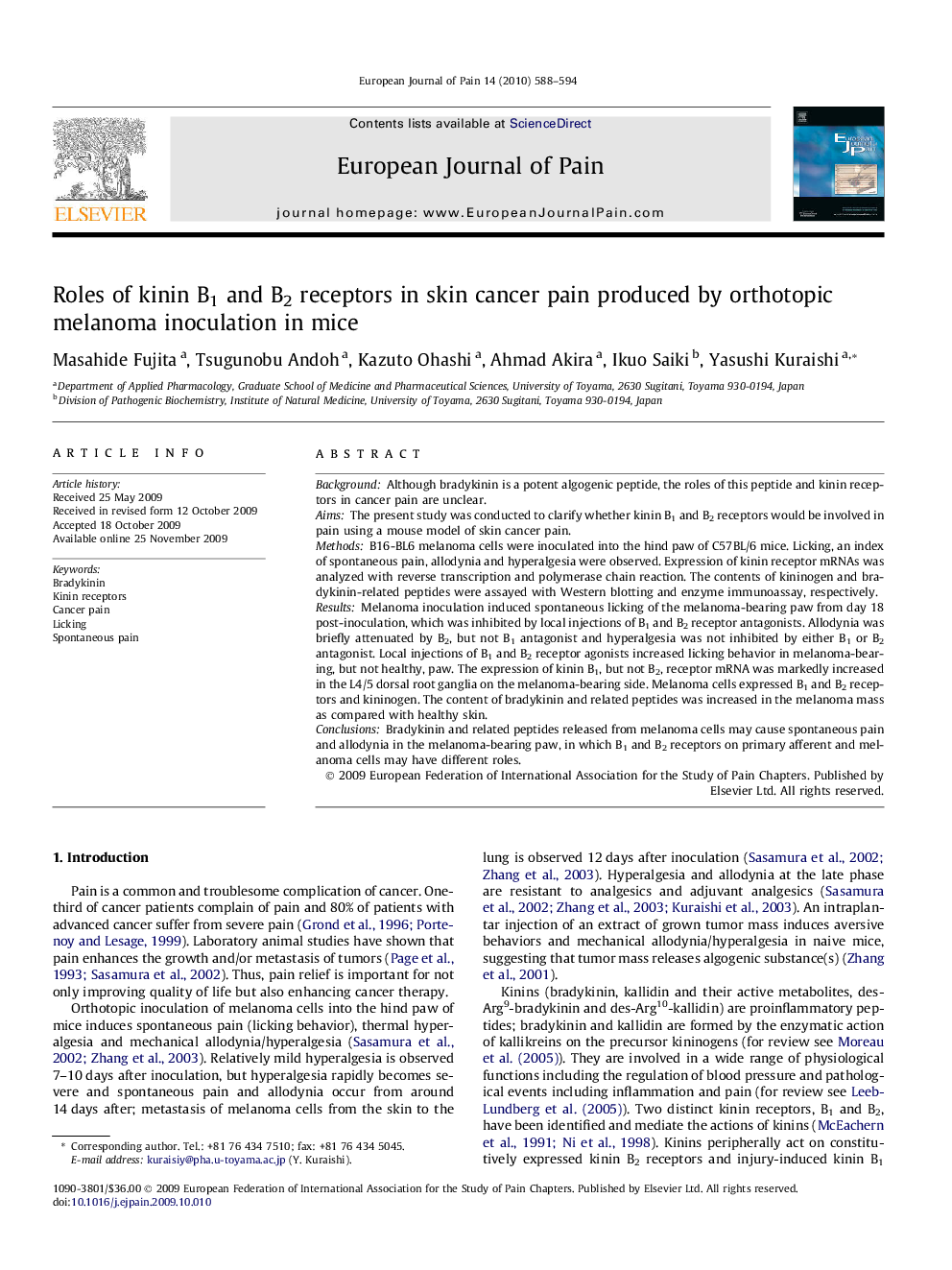 Roles of kinin B1 and B2 receptors in skin cancer pain produced by orthotopic melanoma inoculation in mice