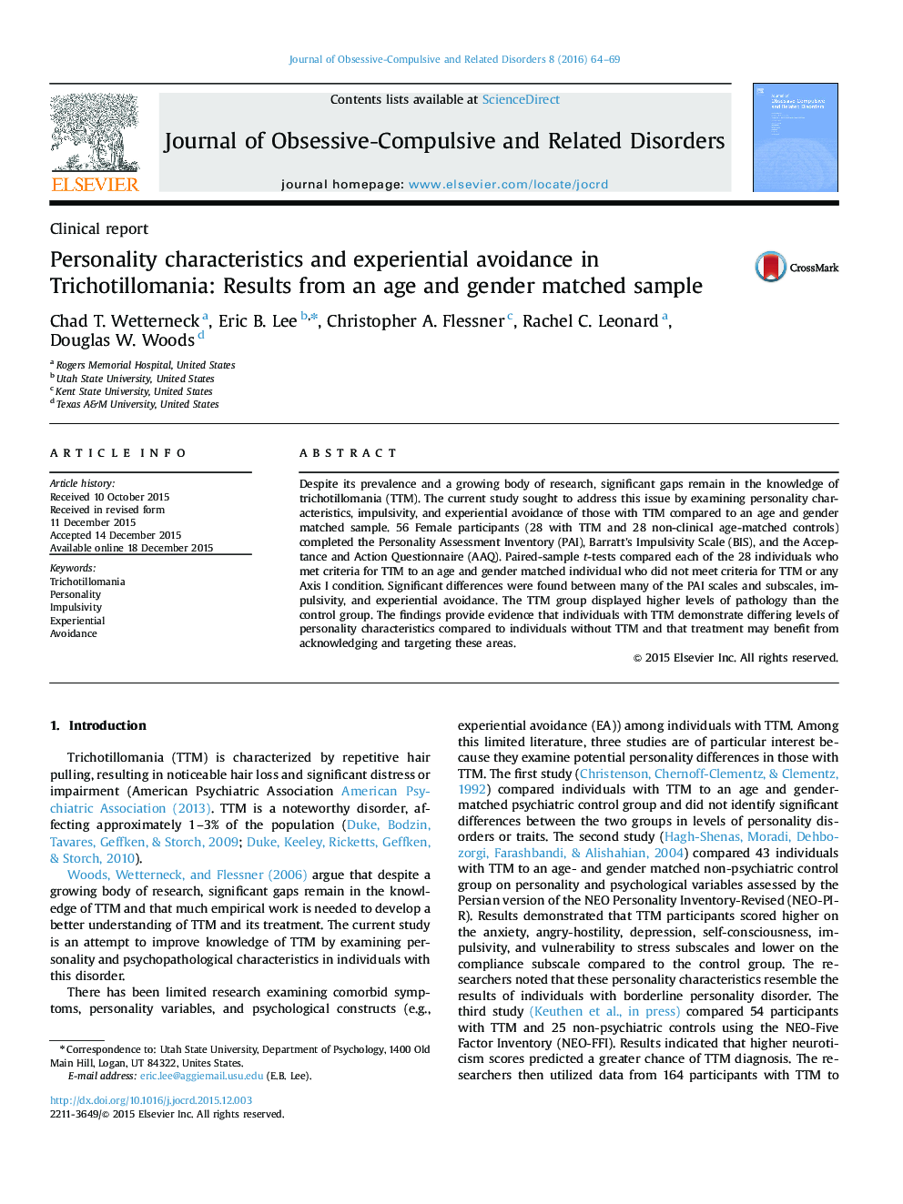 Personality characteristics and experiential avoidance in Trichotillomania: Results from an age and gender matched sample