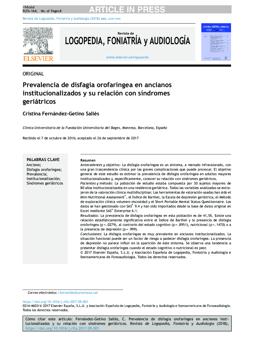 Prevalencia de disfagia orofarÃ­ngea en ancianos institucionalizados y su relación con sÃ­ndromes geriátricos