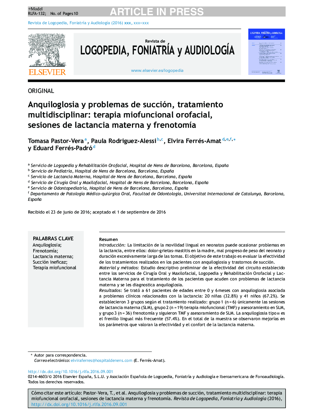 Anquiloglosia y problemas de succión, tratamiento multidisciplinar: terapia miofuncional orofacial, sesiones de lactancia materna y frenotomÃ­a