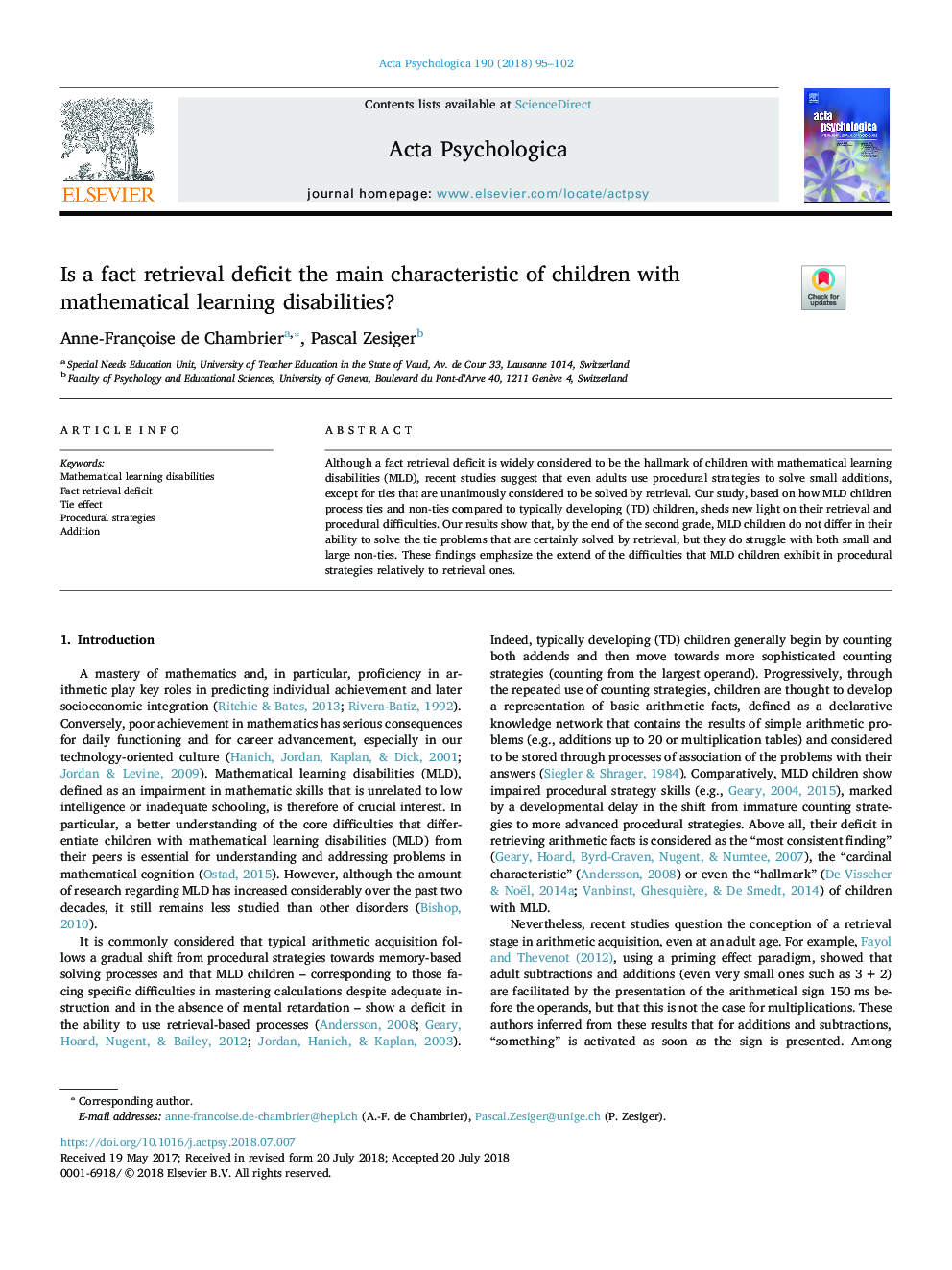 Is a fact retrieval deficit the main characteristic of children with mathematical learning disabilities?