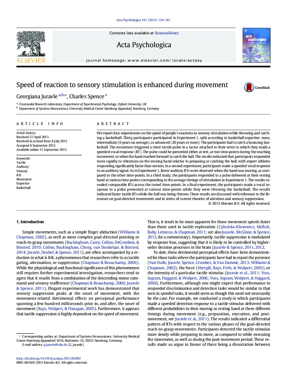 Speed of reaction to sensory stimulation is enhanced during movement