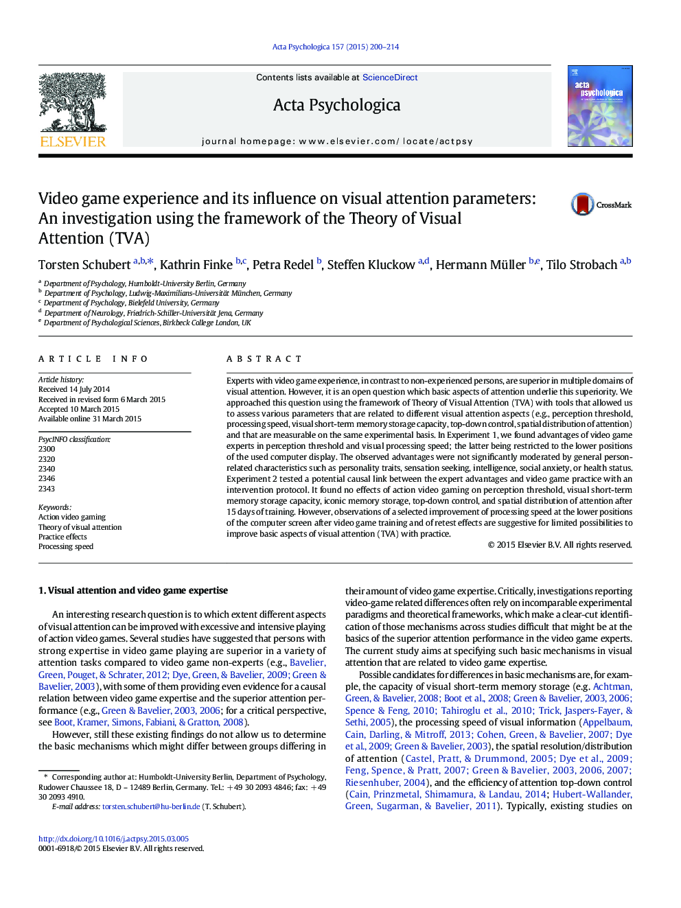 Video game experience and its influence on visual attention parameters: An investigation using the framework of the Theory of Visual Attention (TVA)