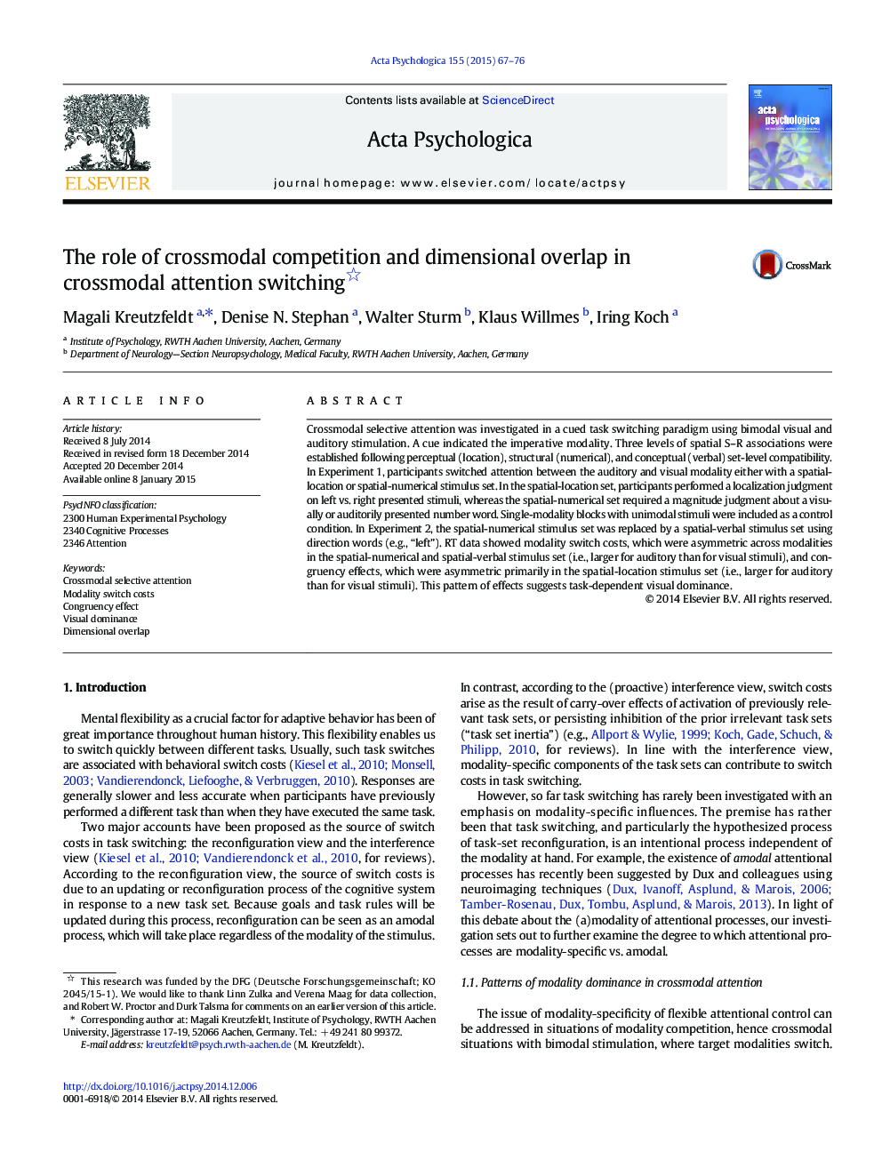 The role of crossmodal competition and dimensional overlap in crossmodal attention switching