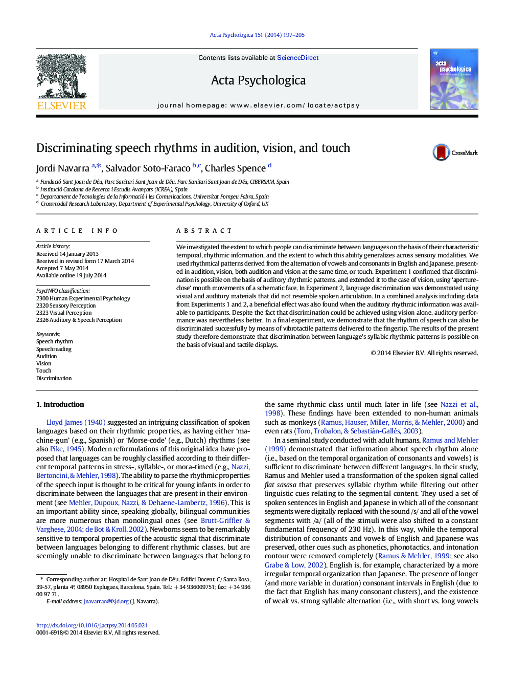 Discriminating speech rhythms in audition, vision, and touch