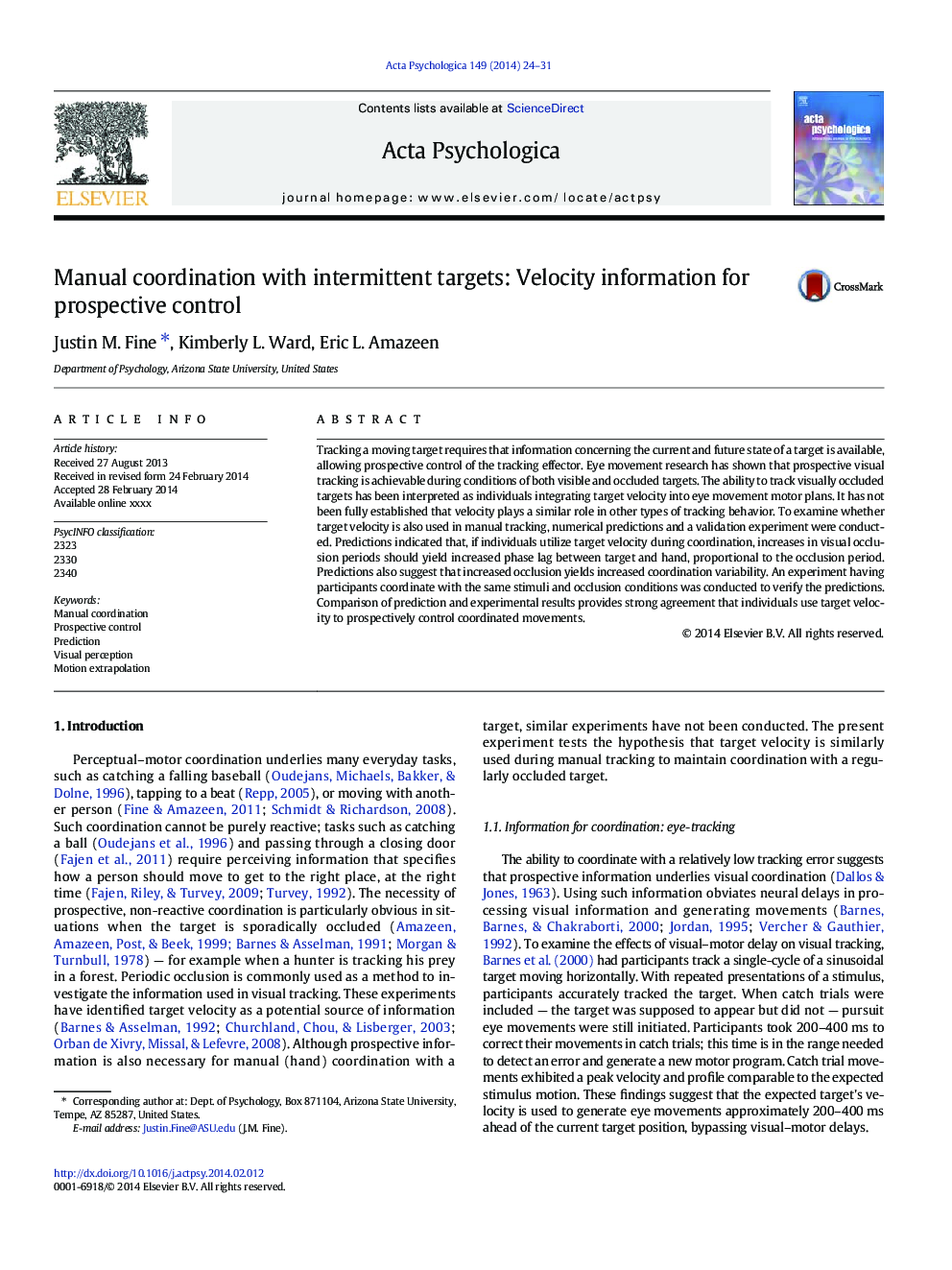 Manual coordination with intermittent targets: Velocity information for prospective control