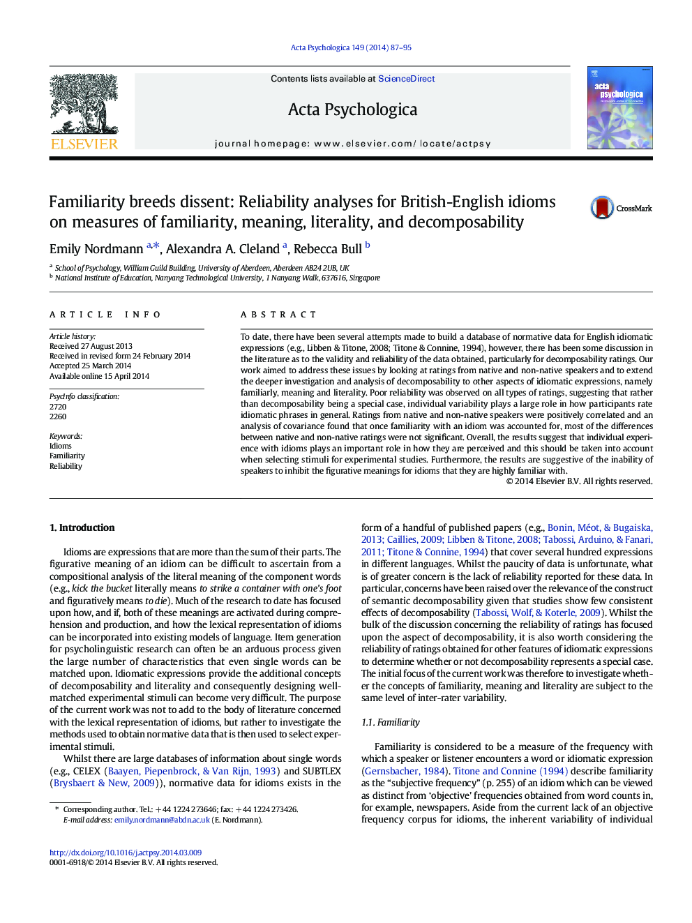 Familiarity breeds dissent: Reliability analyses for British-English idioms on measures of familiarity, meaning, literality, and decomposability