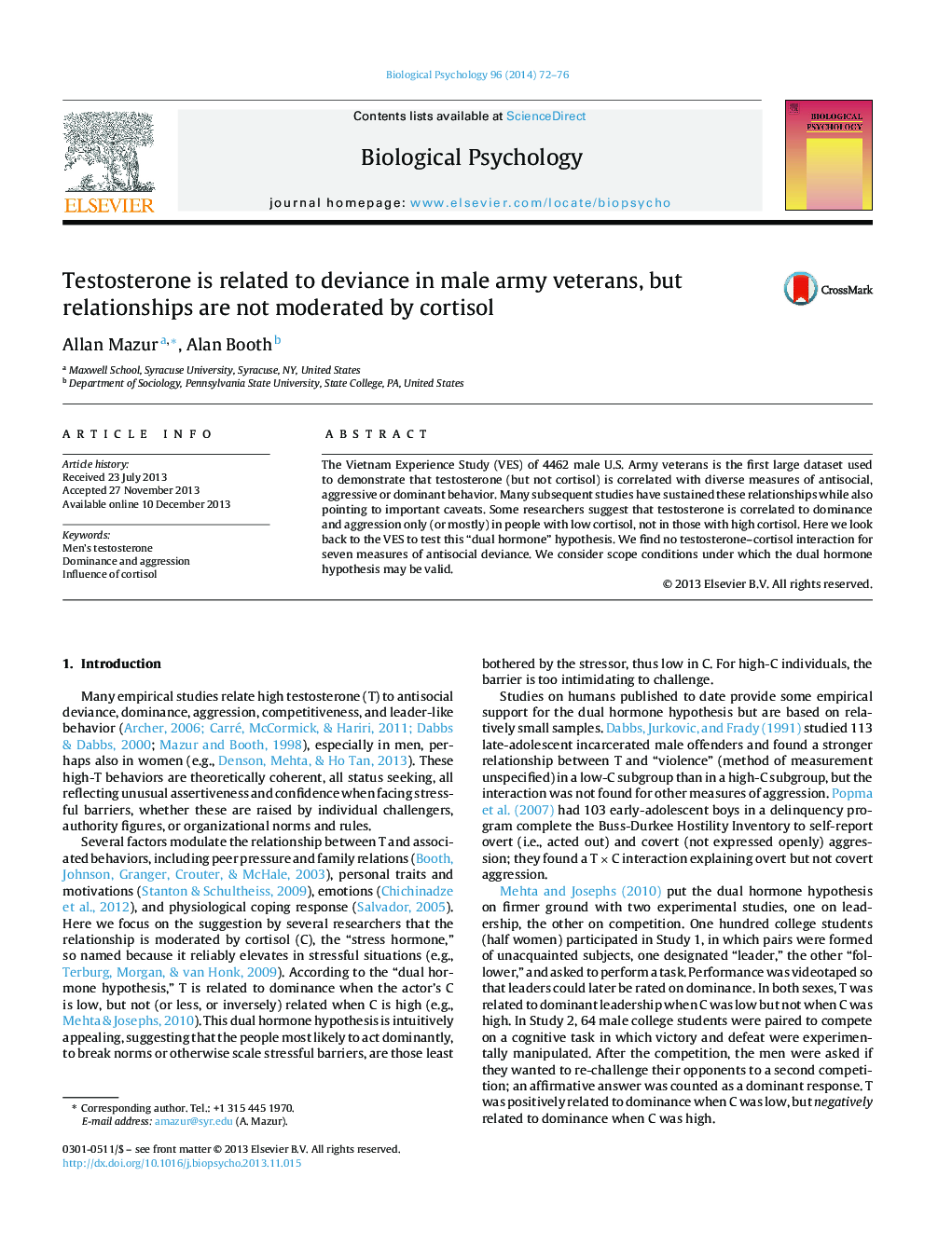 Testosterone is related to deviance in male army veterans, but relationships are not moderated by cortisol