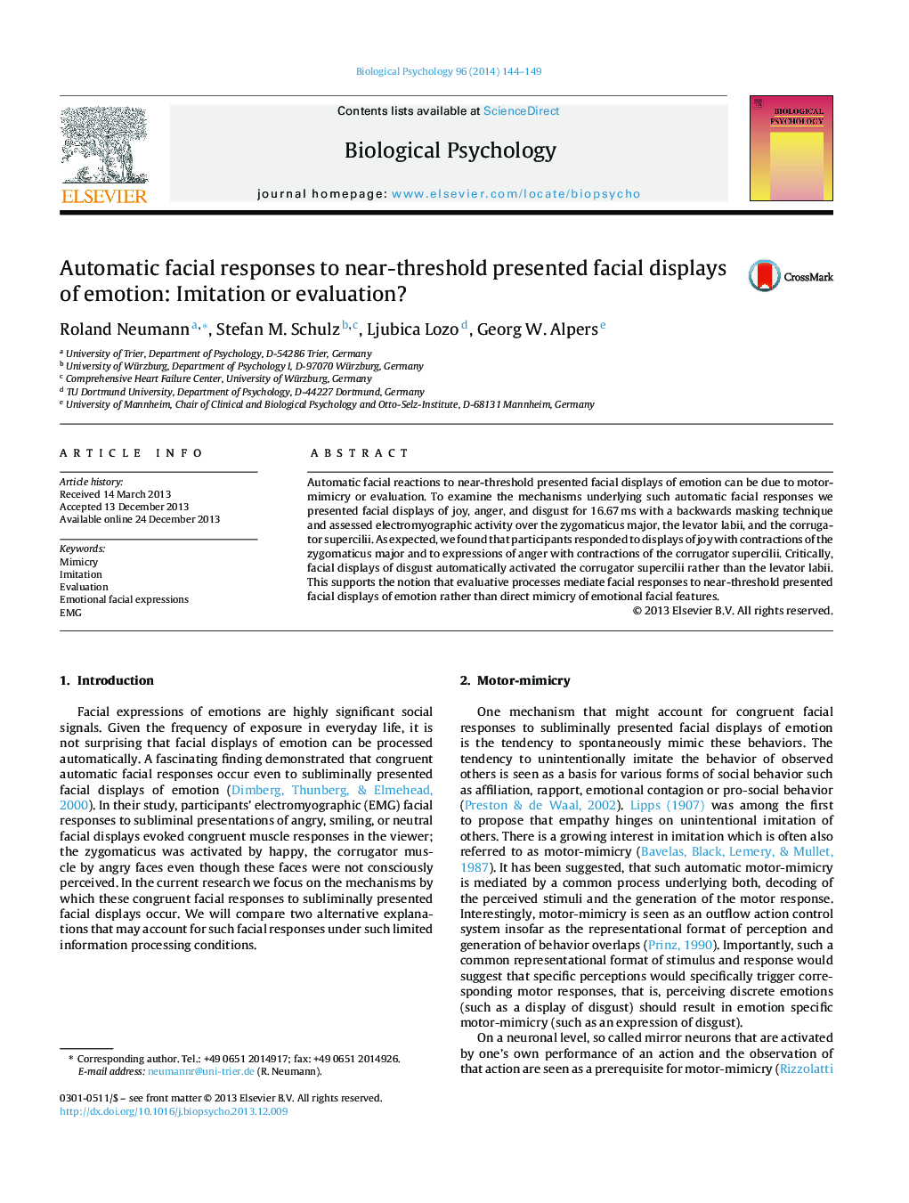 Automatic facial responses to near-threshold presented facial displays of emotion: Imitation or evaluation?