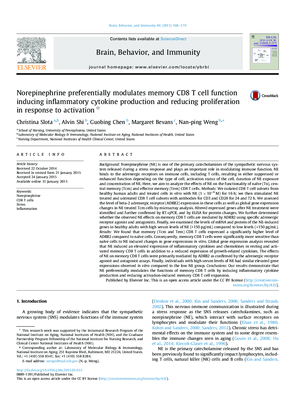 Norepinephrine preferentially modulates memory CD8 T cell function inducing inflammatory cytokine production and reducing proliferation in response to activation