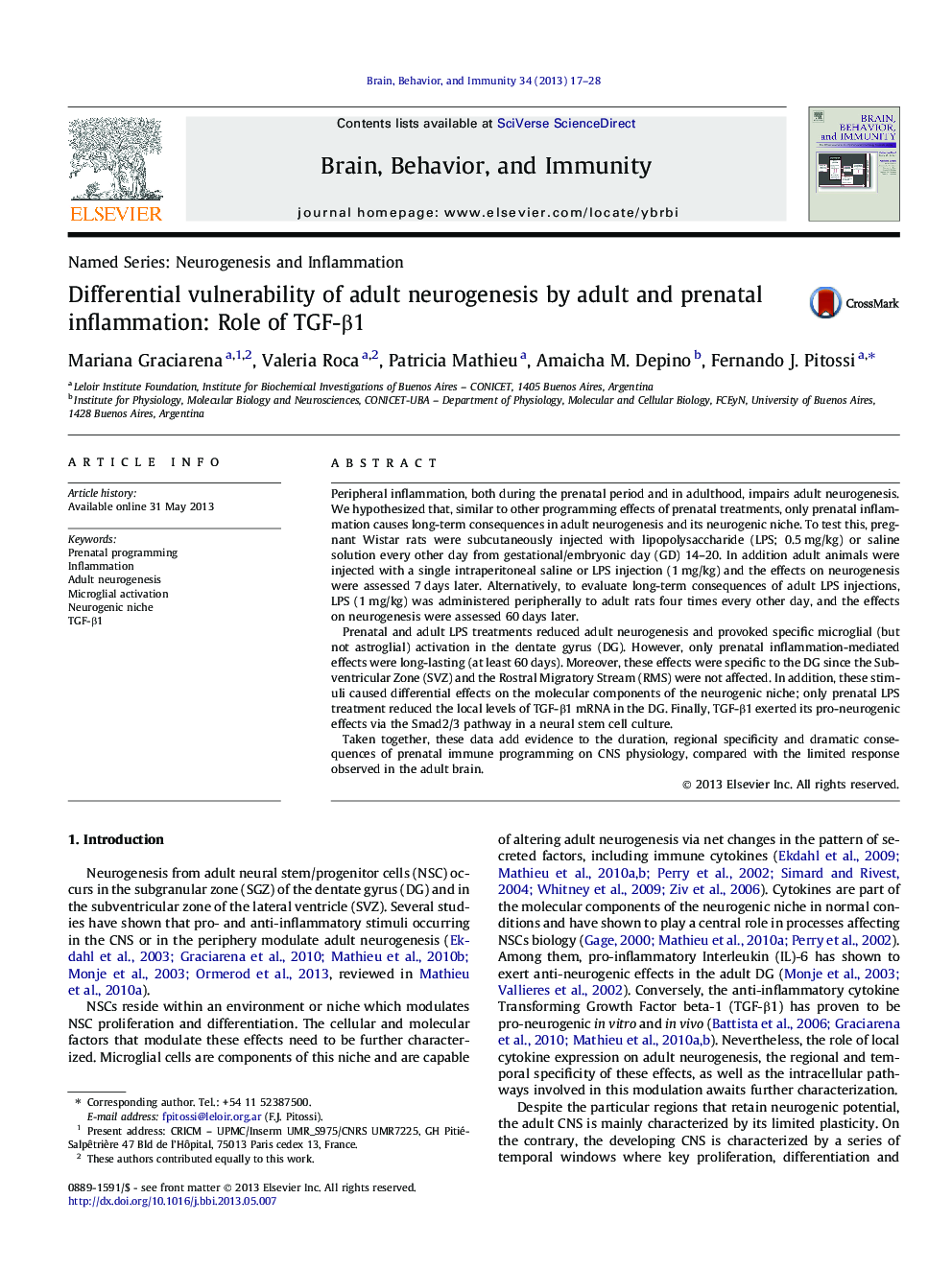 Differential vulnerability of adult neurogenesis by adult and prenatal inflammation: Role of TGF-Î²1