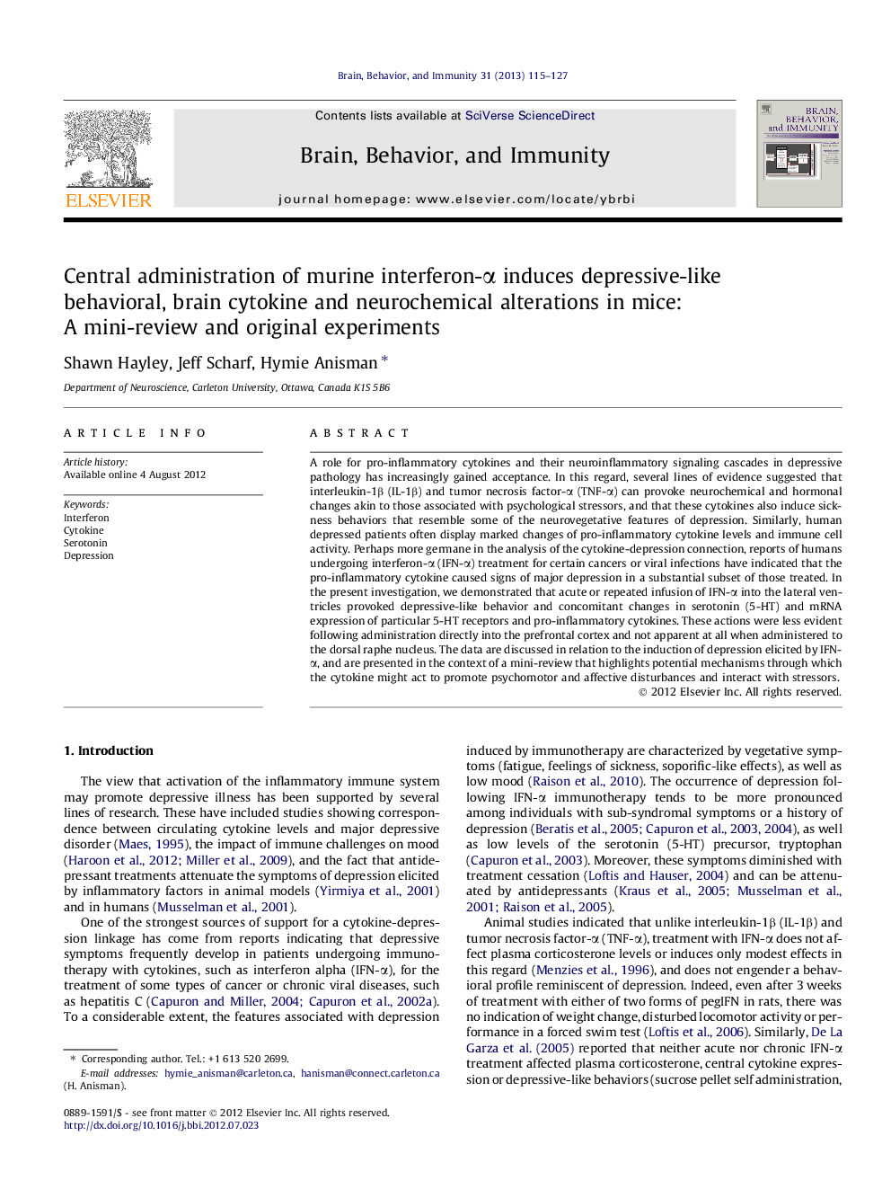 Central administration of murine interferon-Î± induces depressive-like behavioral, brain cytokine and neurochemical alterations in mice: A mini-review and original experiments