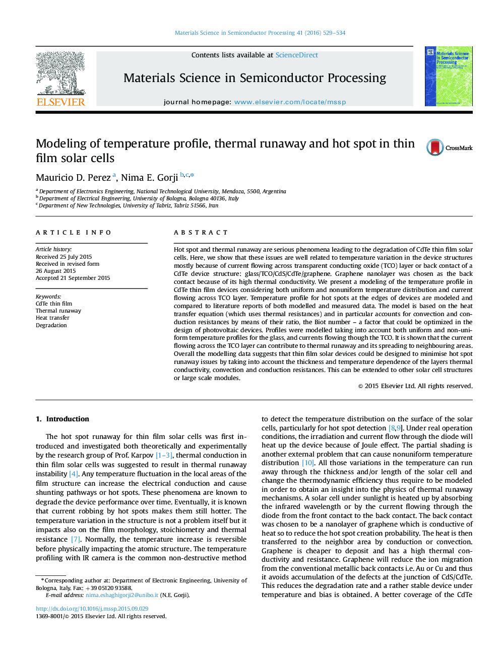 Modeling of temperature profile, thermal runaway and hot spot in thin film solar cells