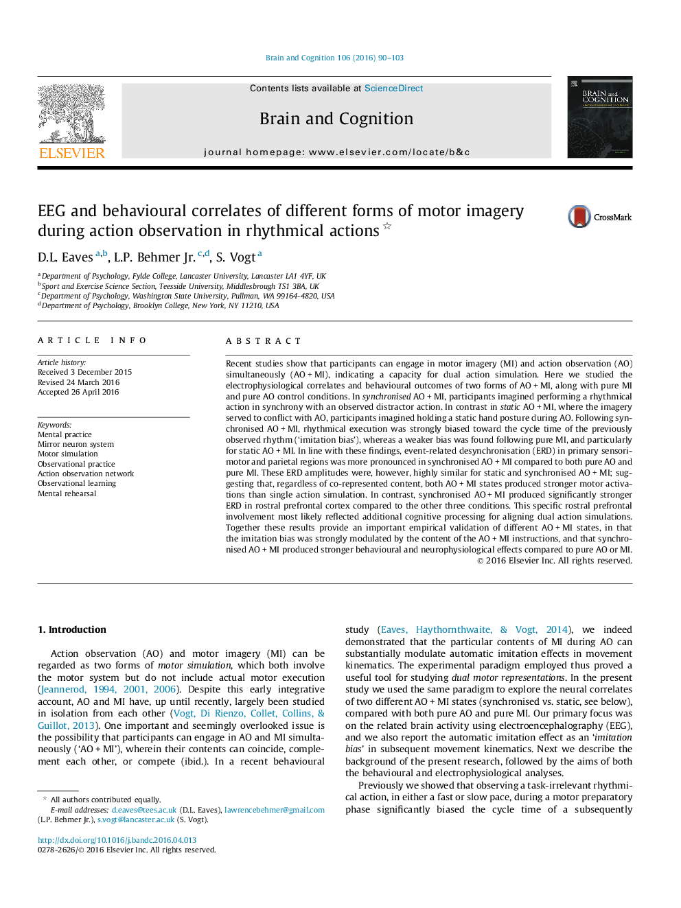 EEG and behavioural correlates of different forms of motor imagery during action observation in rhythmical actions