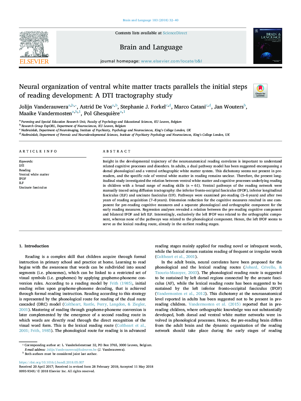 Neural organization of ventral white matter tracts parallels the initial steps of reading development: A DTI tractography study