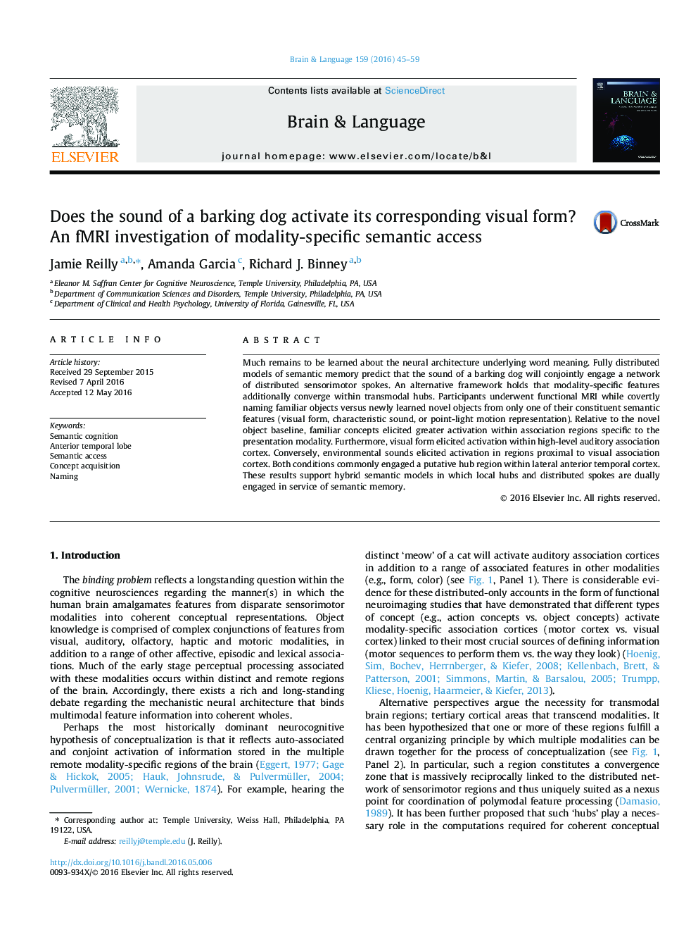 Does the sound of a barking dog activate its corresponding visual form? An fMRI investigation of modality-specific semantic access