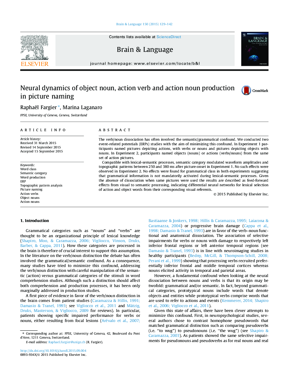 Neural dynamics of object noun, action verb and action noun production in picture naming