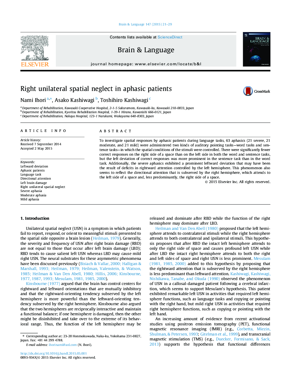 Right unilateral spatial neglect in aphasic patients