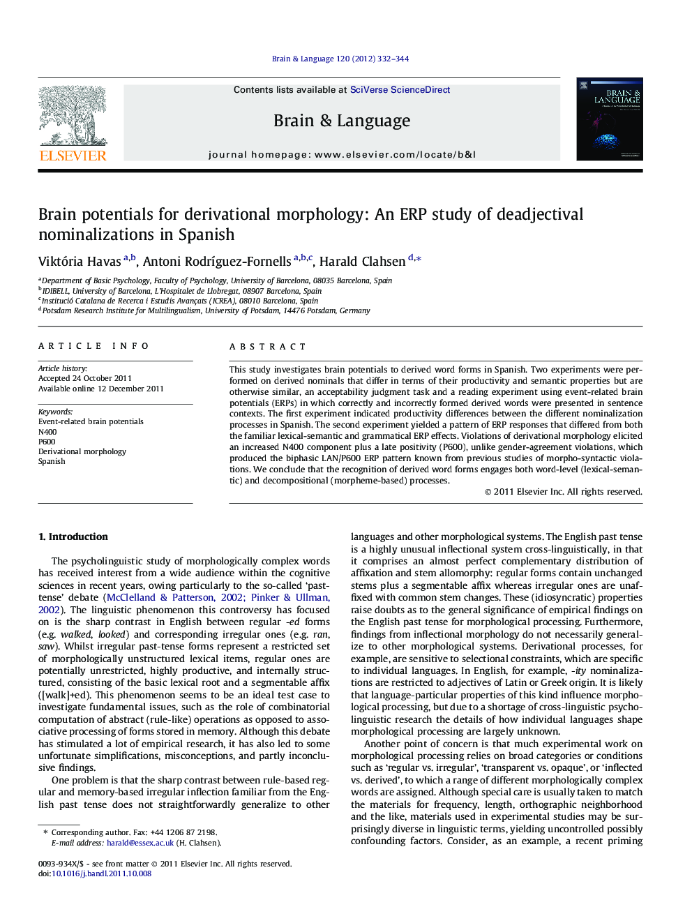 Brain potentials for derivational morphology: An ERP study of deadjectival nominalizations in Spanish