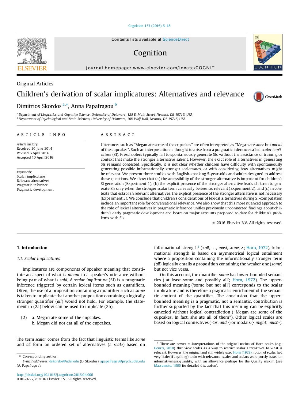 Children's derivation of scalar implicatures: Alternatives and relevance