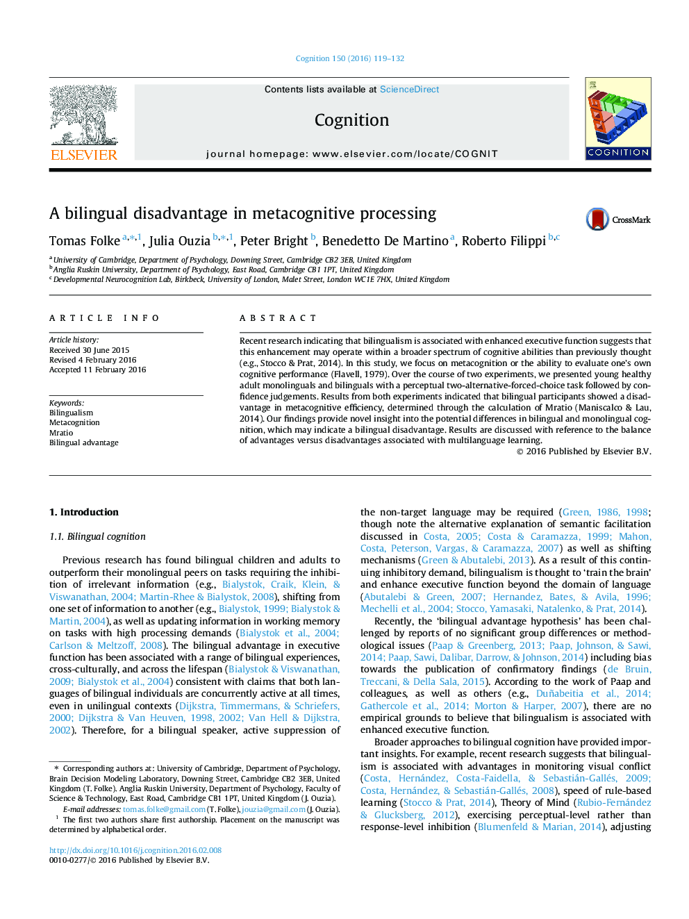 A bilingual disadvantage in metacognitive processing