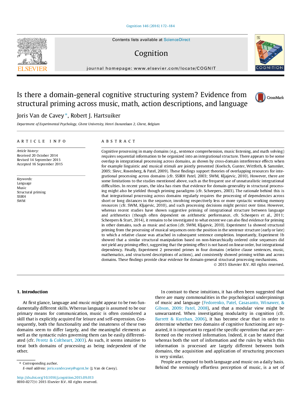 Is there a domain-general cognitive structuring system? Evidence from structural priming across music, math, action descriptions, and language