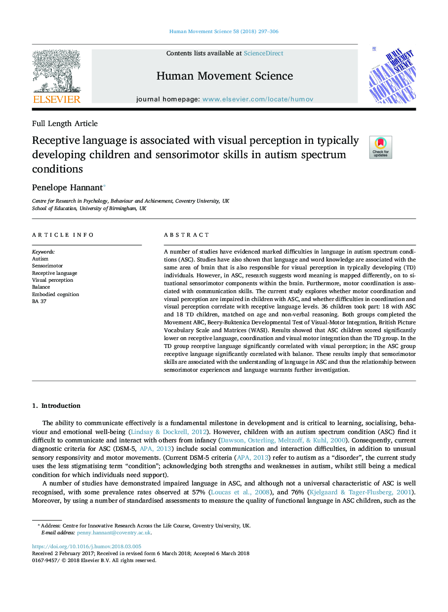 زبان پذیرفته با ادراک بصری در کودکان به طور معمول در حال توسعه و مهارت های سنسوری حرکتی در شرایط طیف اوتیسم همراه است 