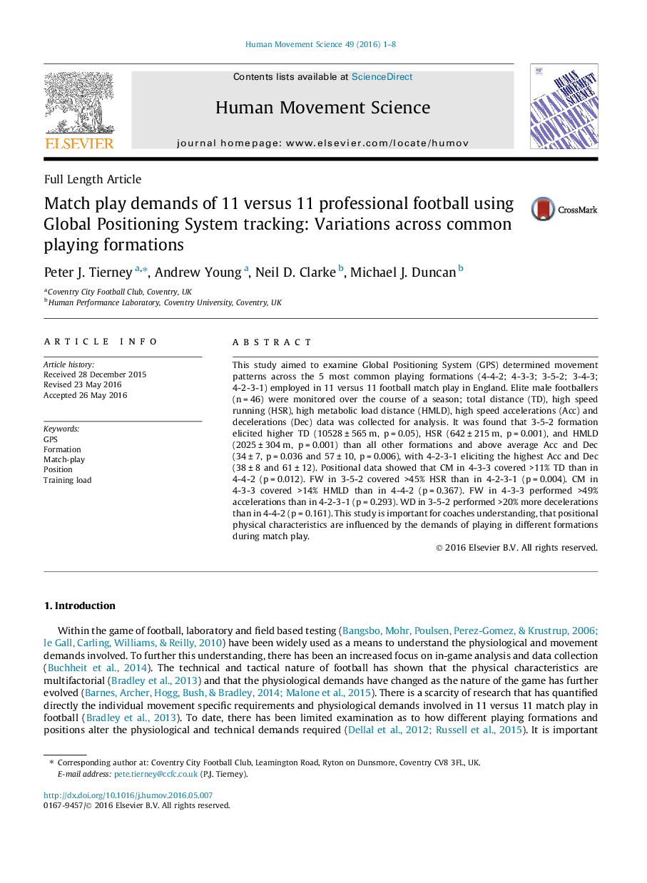 Match play demands of 11 versus 11 professional football using Global Positioning System tracking: Variations across common playing formations