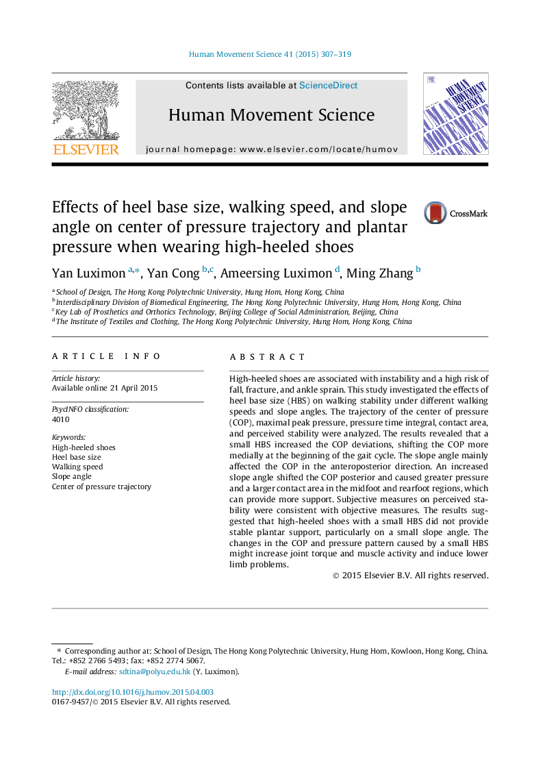 Effects of heel base size, walking speed, and slope angle on center of pressure trajectory and plantar pressure when wearing high-heeled shoes