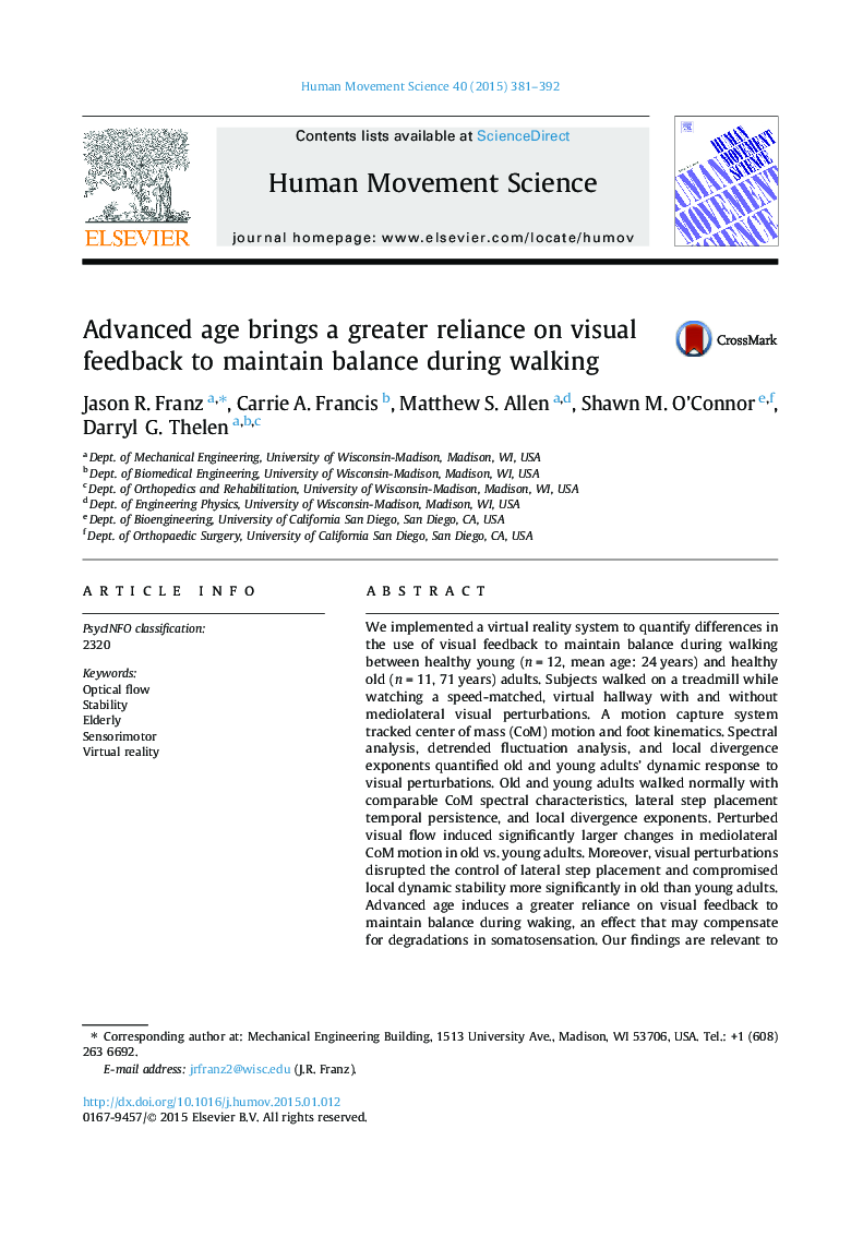 Advanced age brings a greater reliance on visual feedback to maintain balance during walking