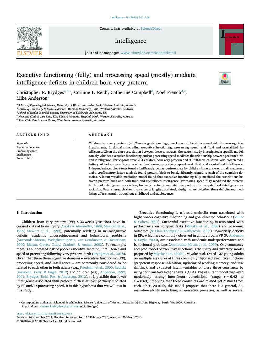 Executive functioning (fully) and processing speed (mostly) mediate intelligence deficits in children born very preterm