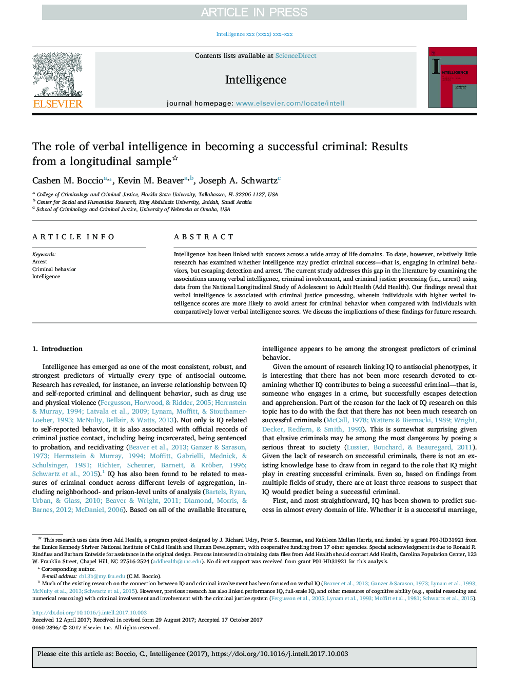 The role of verbal intelligence in becoming a successful criminal: Results from a longitudinal sample
