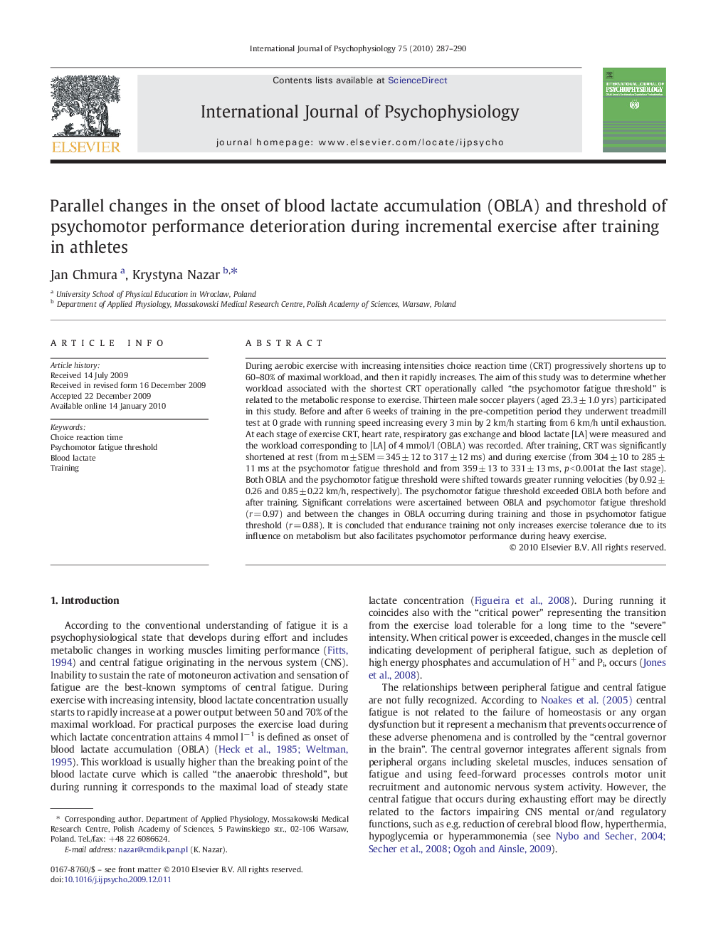 Parallel changes in the onset of blood lactate accumulation (OBLA) and threshold of psychomotor performance deterioration during incremental exercise after training in athletes