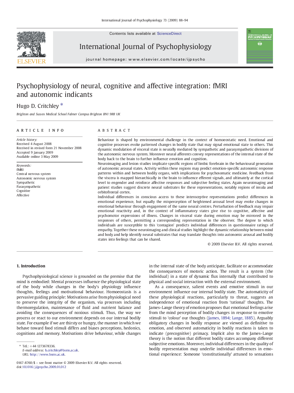 Psychophysiology of neural, cognitive and affective integration: fMRI and autonomic indicants