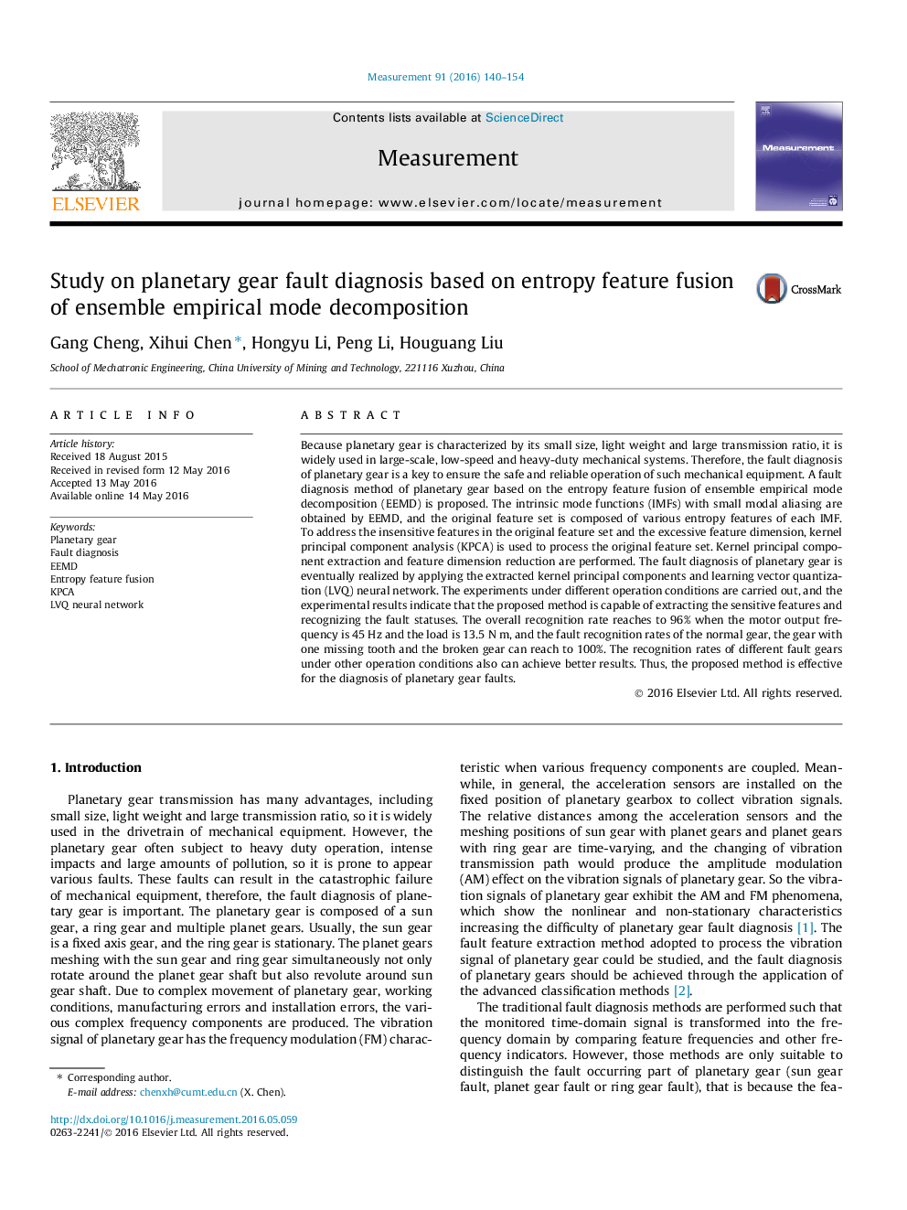 Study on planetary gear fault diagnosis based on entropy feature fusion of ensemble empirical mode decomposition