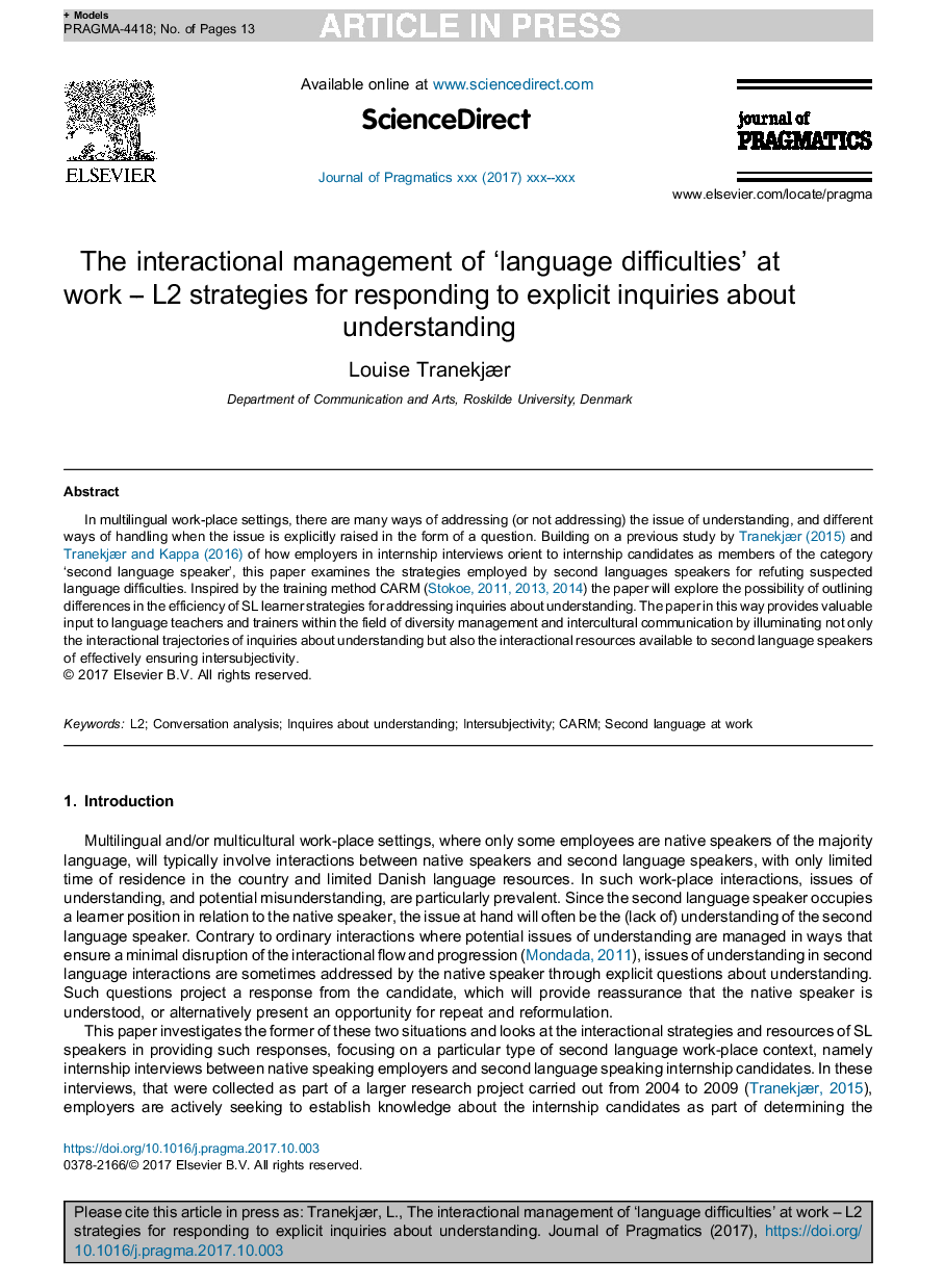 The interactional management of 'language difficulties' at work - L2 strategies for responding to explicit inquiries about understanding