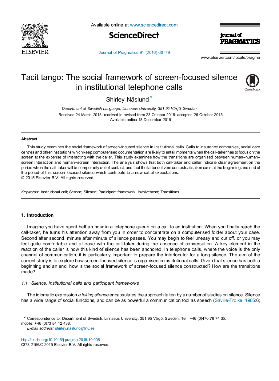 Tacit tango: The social framework of screen-focused silence in institutional telephone calls