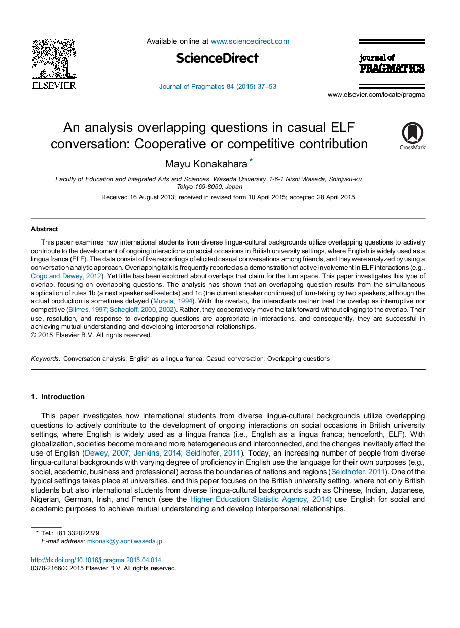 An analysis overlapping questions in casual ELF conversation: Cooperative or competitive contribution