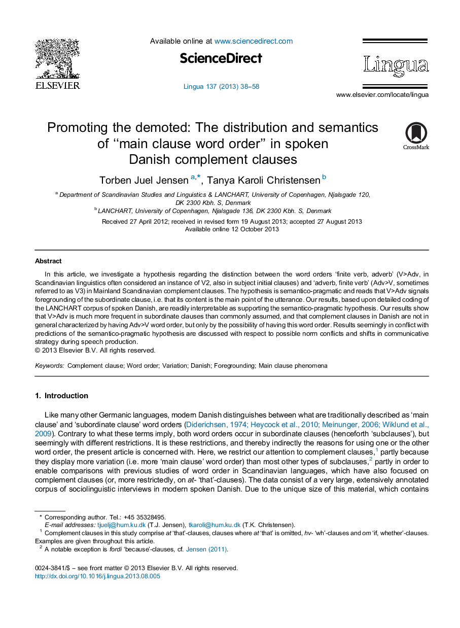 Promoting the demoted: The distribution and semantics of “main clause word order” in spoken Danish complement clauses